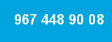 967 448 90 08 967 448 90 08